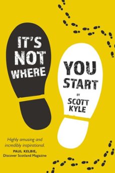 it's not where you start (ebook)-scott kyle-9781804252598