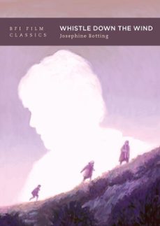 whistle down the wind-josephine botting-9781805750598