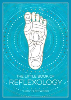 the little book of reflexology-lucy fleetwood-9781837999798