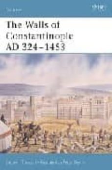 fortress 25: the walls of constantinople ad413-1453-stephen turnbull-9781841767598