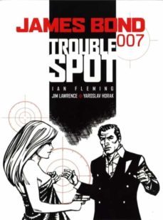 james bond - trouble spot-jim lawrence-9781845762698