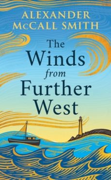 the winds from further west-alexander mccall smith-9781846976698