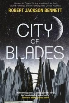 city of blades: the divine cities book 2-robert jackson bennett-9781848669598
