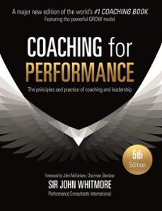 coaching for performance, 5th edition (ebook)-john whitmore-9781857884098
