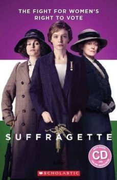 suffragette (book + cd) level 3-b1-9781910173398