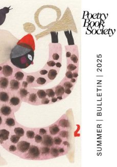poetry book society summer 2025 bulletin (ebook)-9781913129798