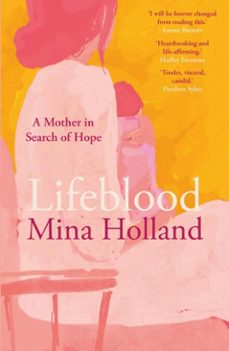 lifeblood (ebook)-mina holland-9781917092098