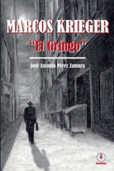marcos krieger, el gringo-9781944278298
