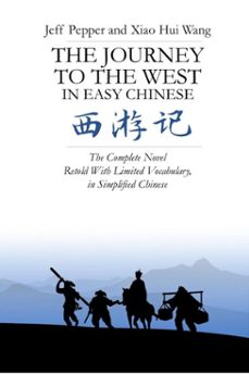 the journey to the west in easy chinese (ebook)-jeff pepper-xiao hui wang-9781959043898