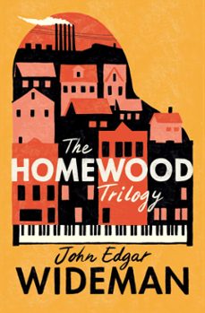the homewood trilogy (ebook)-john edgar wideman-9781982148898