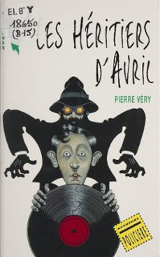 les heritiers d'avril (ebook)-pierre very-9782014612998