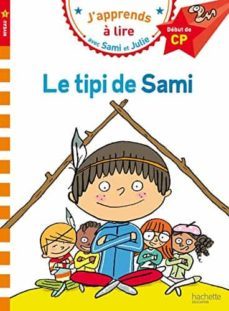 sami et julie le tipi de sami niveau 1-9782019103798