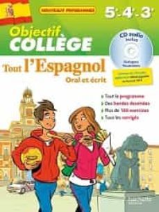 tout l espagnol 5e, 4e, 3e : oral et ecrit : nouveaux programmes-ana bessai-9782019104498