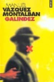 galindez-manuel vazquez montalban-9782020551298