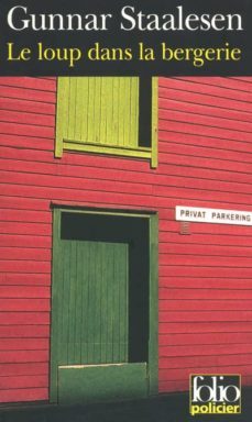 le loup dans la bergerie-gunnar staalesen-9782070304998
