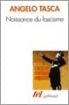 naissance du fascisme-angelo tasca-9782070764198