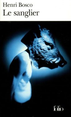 le sanglier (ebook)-henry bosco-9782072582998