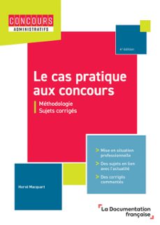 le cas pratique aux concours - 4ème edition (ebook)-9782111742598