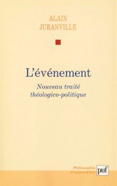 l'evenement : nouveau traite theologico-politique (ebook)-alain juranville-9782130739098