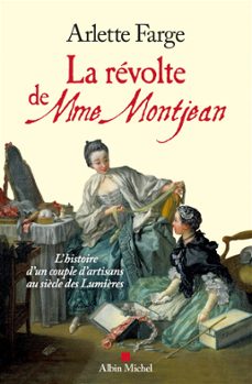 la revolte de mme montjean (ebook)-arlette farge-9782226421098