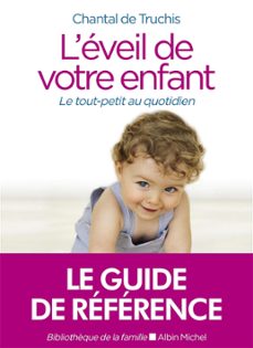 l'eveil de votre enfant (ebook)-chantal de truchis-9782226452498