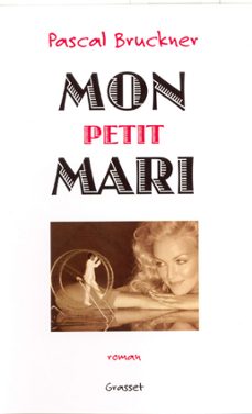 mon petit mari (ebook)-pascal bruckner-9782246731498