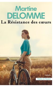 la resistance des coeurs (ebook)-martine delomme-9782258209398