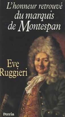 l'honneur retrouve du marquis de montespan (ebook)-eve ruggieri-9782262088798
