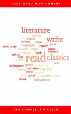 lucy maud montgomery (the complete fiction) (ebook)-lucy maud montgomery-9782291023098