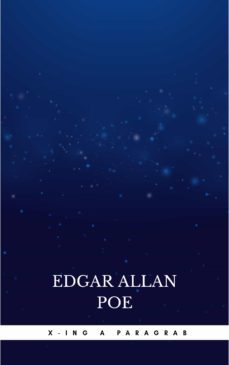 x-ing a paragrab (ebook)-edgar allan poe-9782291047698