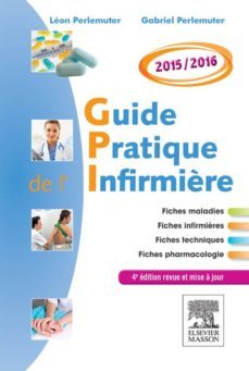 guide pratique de l'infirmière 2015-2016 (ebook)-gabriel perlemuter-leon perlemuter-9782294742798