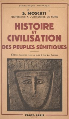 histoire et civilisation des peuples semitiques (ebook)-sabatino moscati-9782307153498