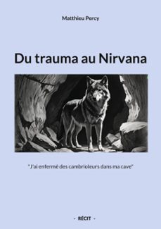 du trauma au nirvana (ebook)-9782322621798