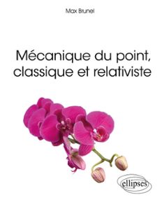 mécanique du point, classique et relativiste (ebook)-9782340088498