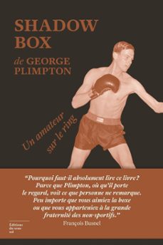 shadow box - un amateur sur le ring (ebook)-george plimpton-9782364683198