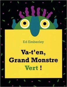 va-t en, grand monstre vert !-9782378881498