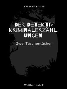 zwei taschentucher (ebook)-walther kabel-9782383834298