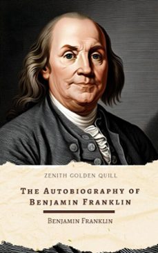-benjamin franklin-zenith golden quill-9782386913198
