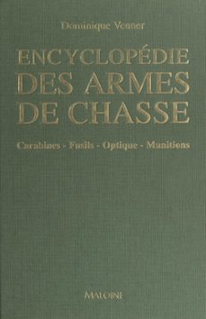 encyclopedie des armes de chasse (ebook)-dominique venner-9782402241298