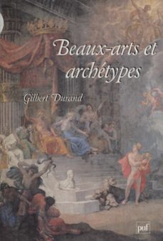 beaux-arts et archetypes (ebook)-gilbert durand-9782402333498