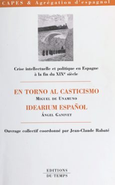 crise intellectuelle et politique en espagne a la fin du xixe siècle (ebook)-jean claude rabate-9782402403498