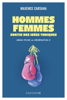 hommes, femmes : sortir des idees toxiques (ebook)-maxence carsana-9782706729898