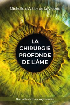 la chirurgie profonde de l'ame (ebook)-michelle d'astier de la vigerie-9782722204898
