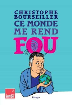 ce monde me rend fou (ebook)-christophe bourseiller-9782743666798