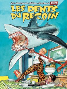 jerome moucherot - tome 01 - les dents du recoin (ebook)-françois boucq-9782803646098