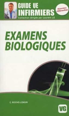 examens biologiques : guide ue infirmiers-9782818302798