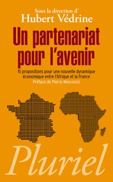 un partenariat pour l'avenir (ebook)-hubert vedrine-9782818504598
