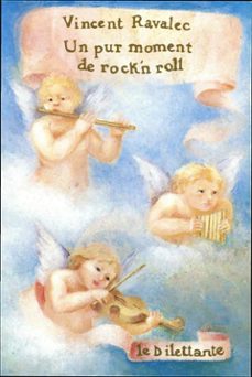 un pur moment de rock'n roll (ebook)-vincent ravalec-9782842636098