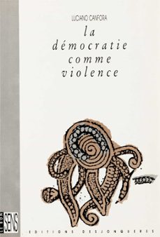 la democratie comme violence (ebook)-luciano canfora-9782843211898