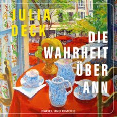die wahrheit uber ann (audiolibro)-julia deck-9783312014798
